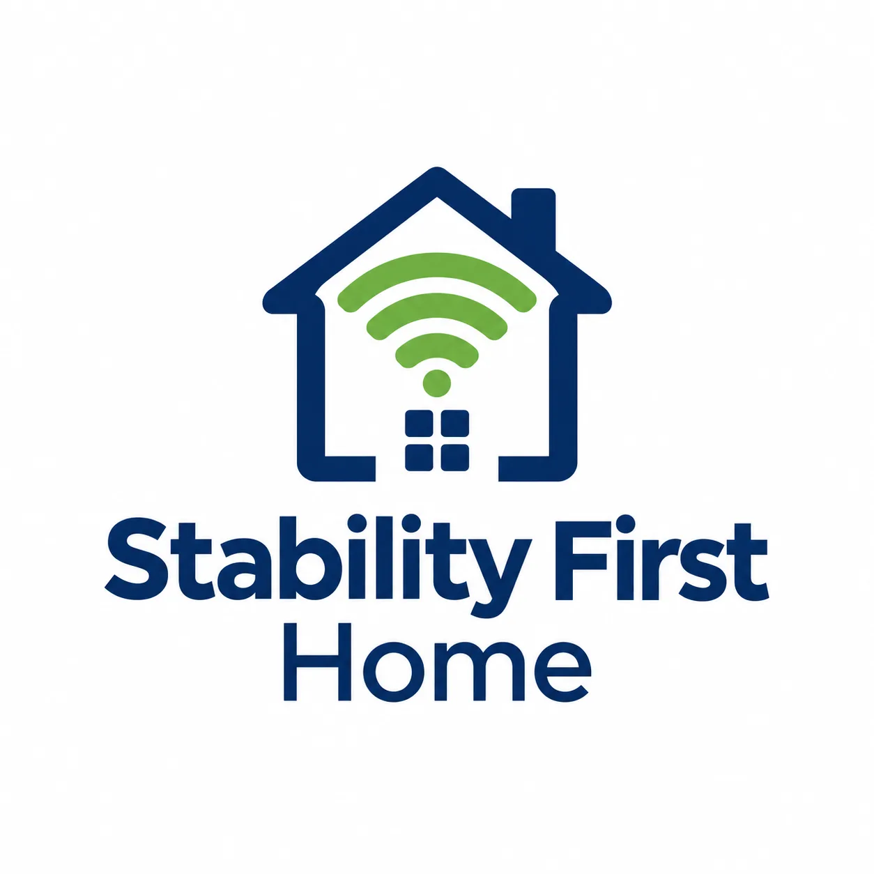 Stability First Home